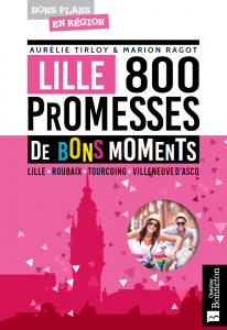 800-promesses-de-bons-moments-lille-les-cachotteries