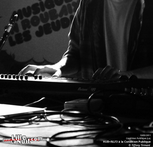 Hub + NLF3 à la Condition Publique en live - photo n°32