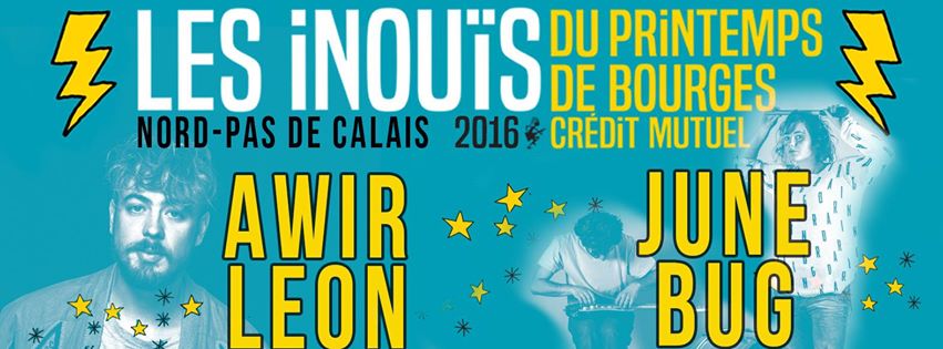 Nos iNOUïS du Printemps de Bourges 2016