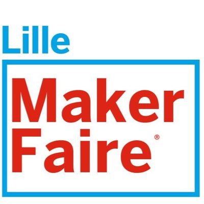 Maker Faire, 1ère édition à Lille