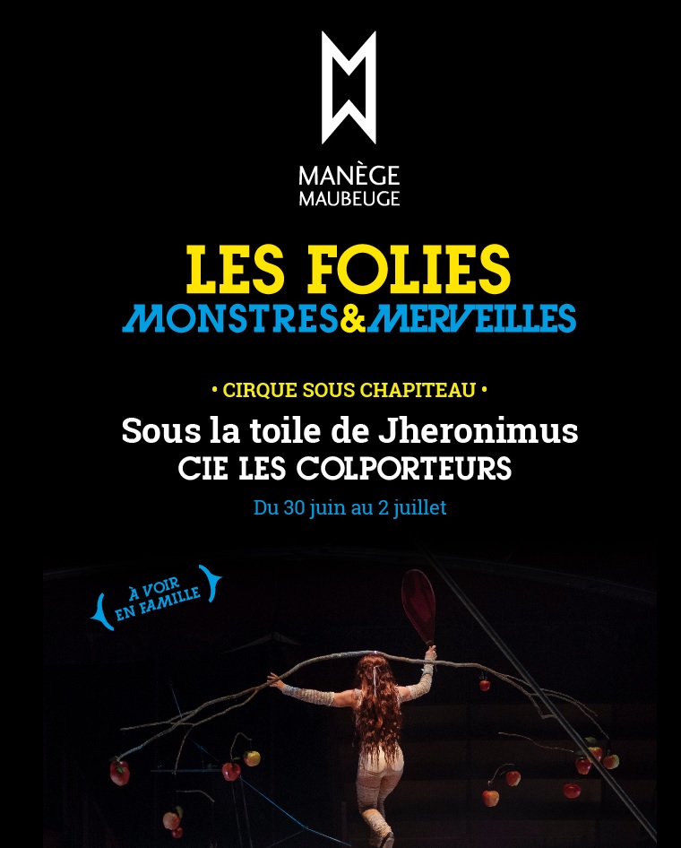Festival Monstres et Merveilles 2017 Spectacles