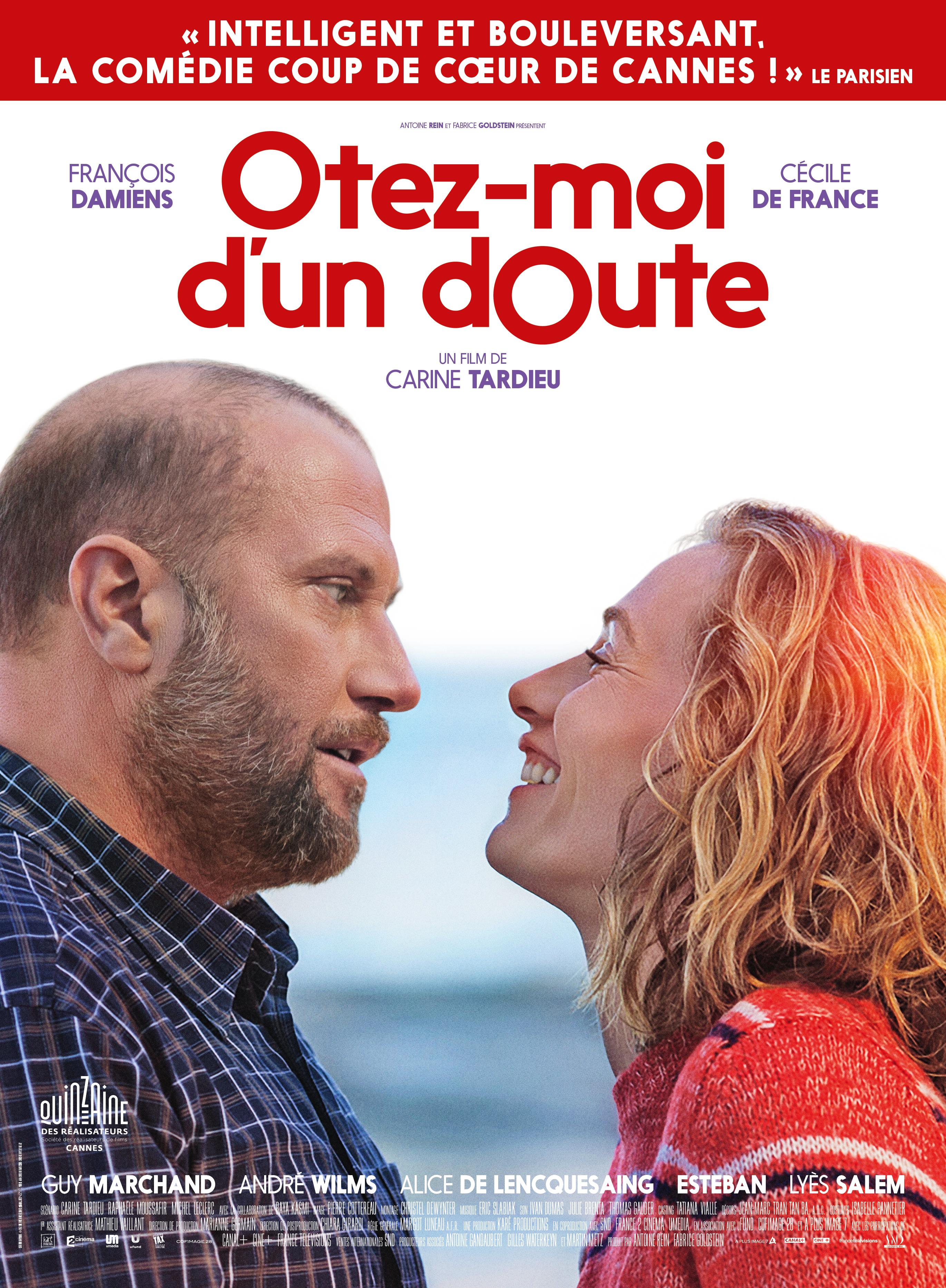 « Otez-moi d&rsquo;un doute » : Petite merveille avec François Damiens, Cécile De France et Esteban des Naive New Beaters