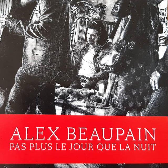 Alex Beaupain « Pas plus le jour que la nuit »