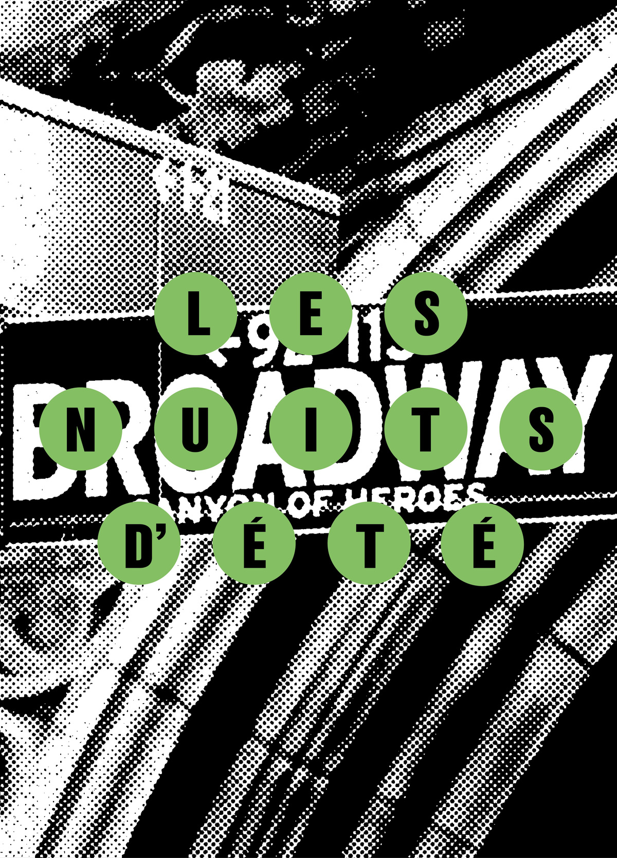 Les Nuits d&rsquo;été – Broadway by night