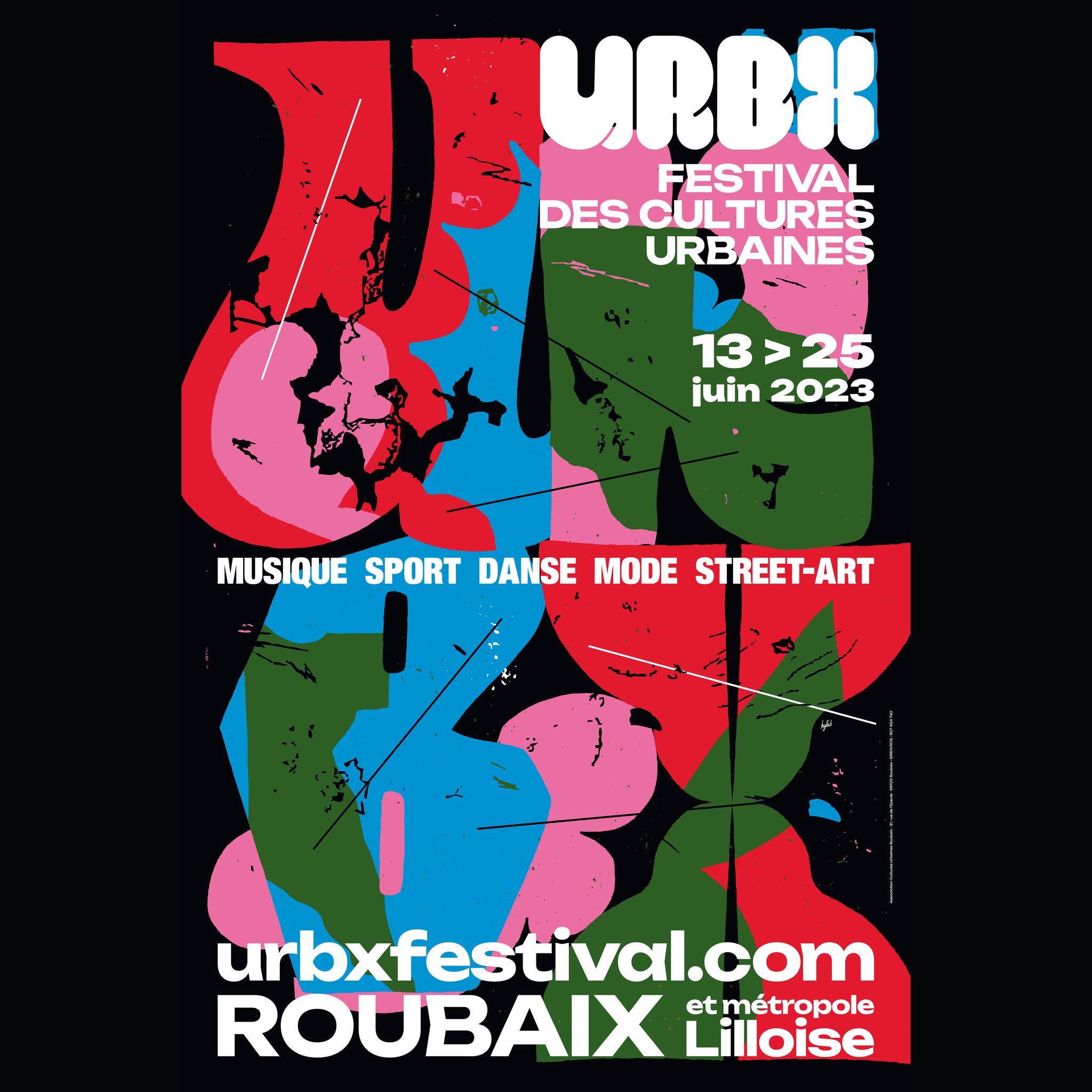 URBX Festival, le festival des cultures urbaines 2023
