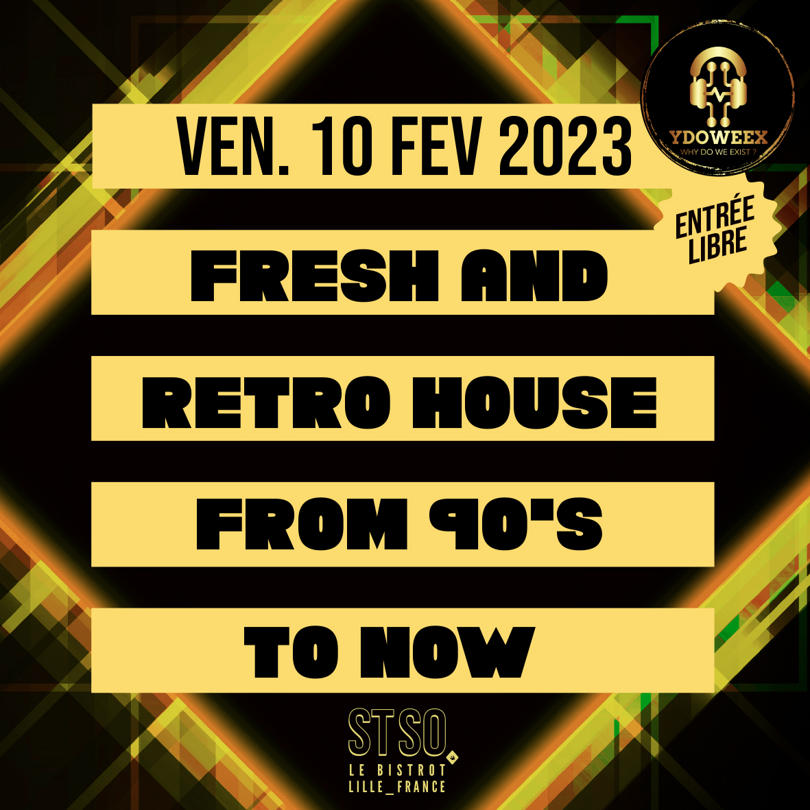 Ydoweex – House from 90’s to now