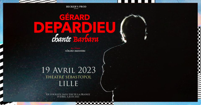 Gérard Depardieu Chante Barbara au Théâtre Sébastopol