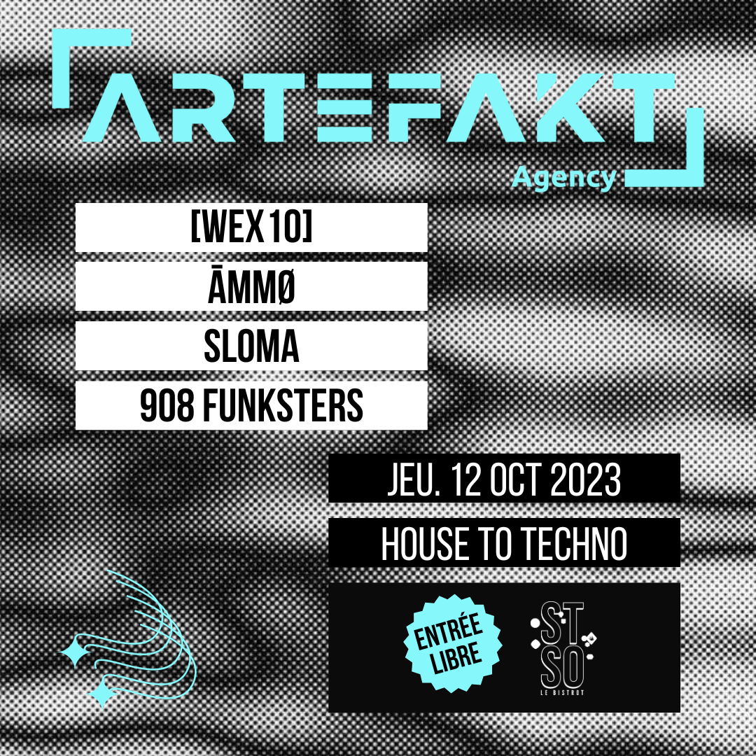 Soirée Artefakt Agency au Bistrot St So