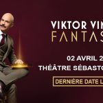 Viktor Vincent au Théâtre Sébastopol