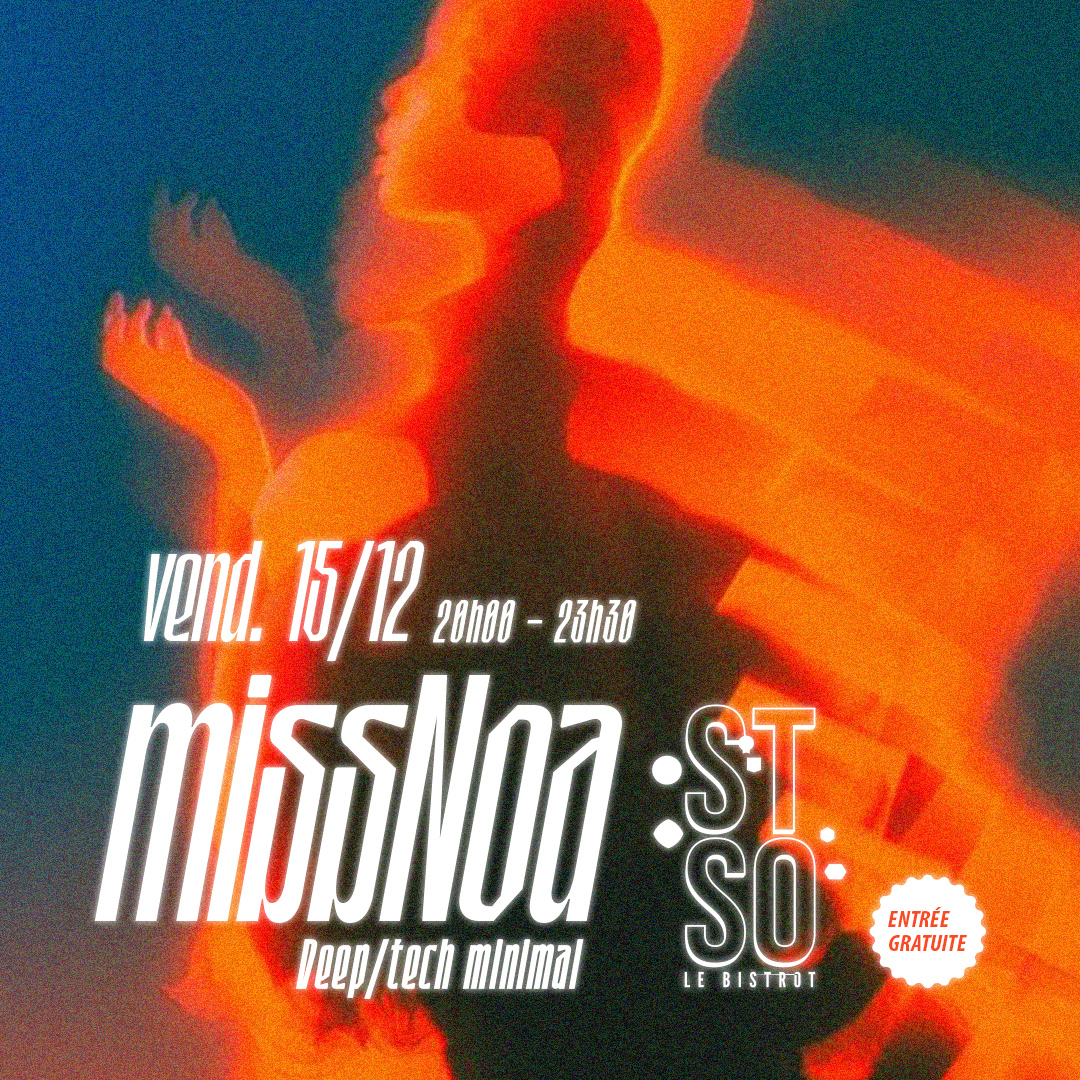 missNoa au Bistrot de ST SO