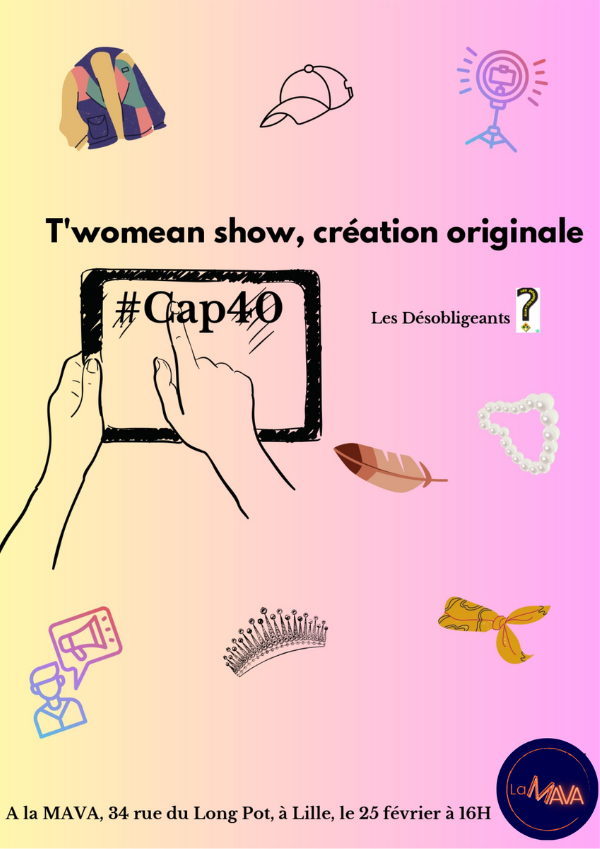 #Cap 40 par Les Désobligeants ?, le spectacle
