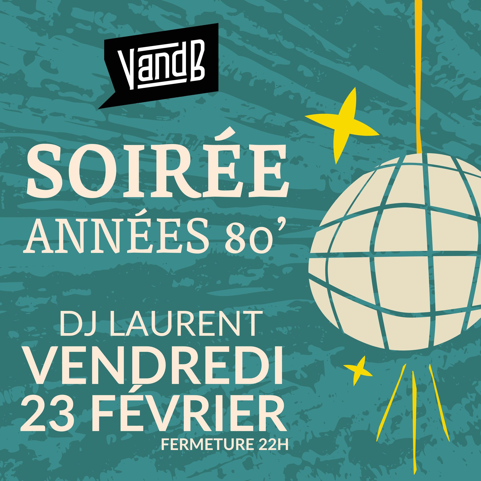 Soirée spéciale années 80 au VandB Aulnoy-lez-Valenciennes - Soirées