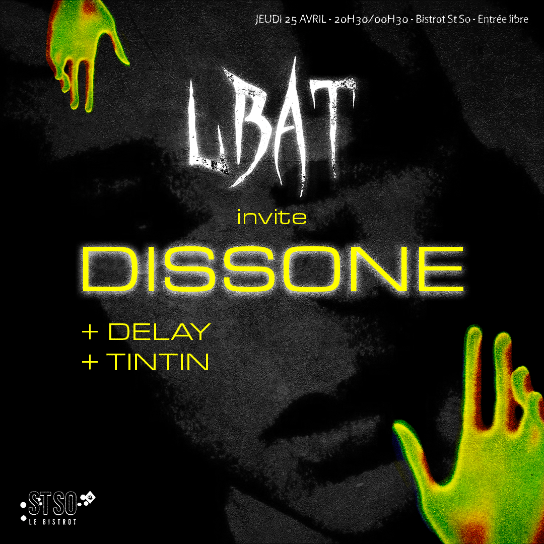 Lbat Lbat invite dissone - Soirées - LillelaNuit.com