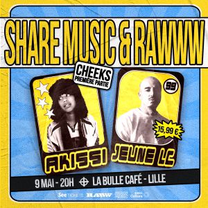 RAWWW : Jeune LC, Akissi, Cheeks à la Bulle Café