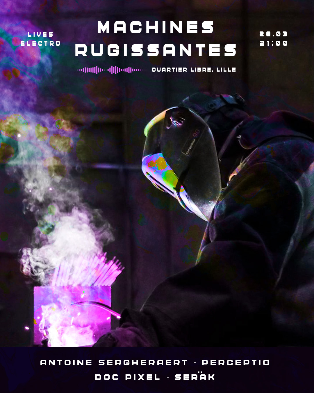 Collectif Machines Rugissantes – SERÄK + Doc Pixel + PerceptiO + Antoine Sergheraert