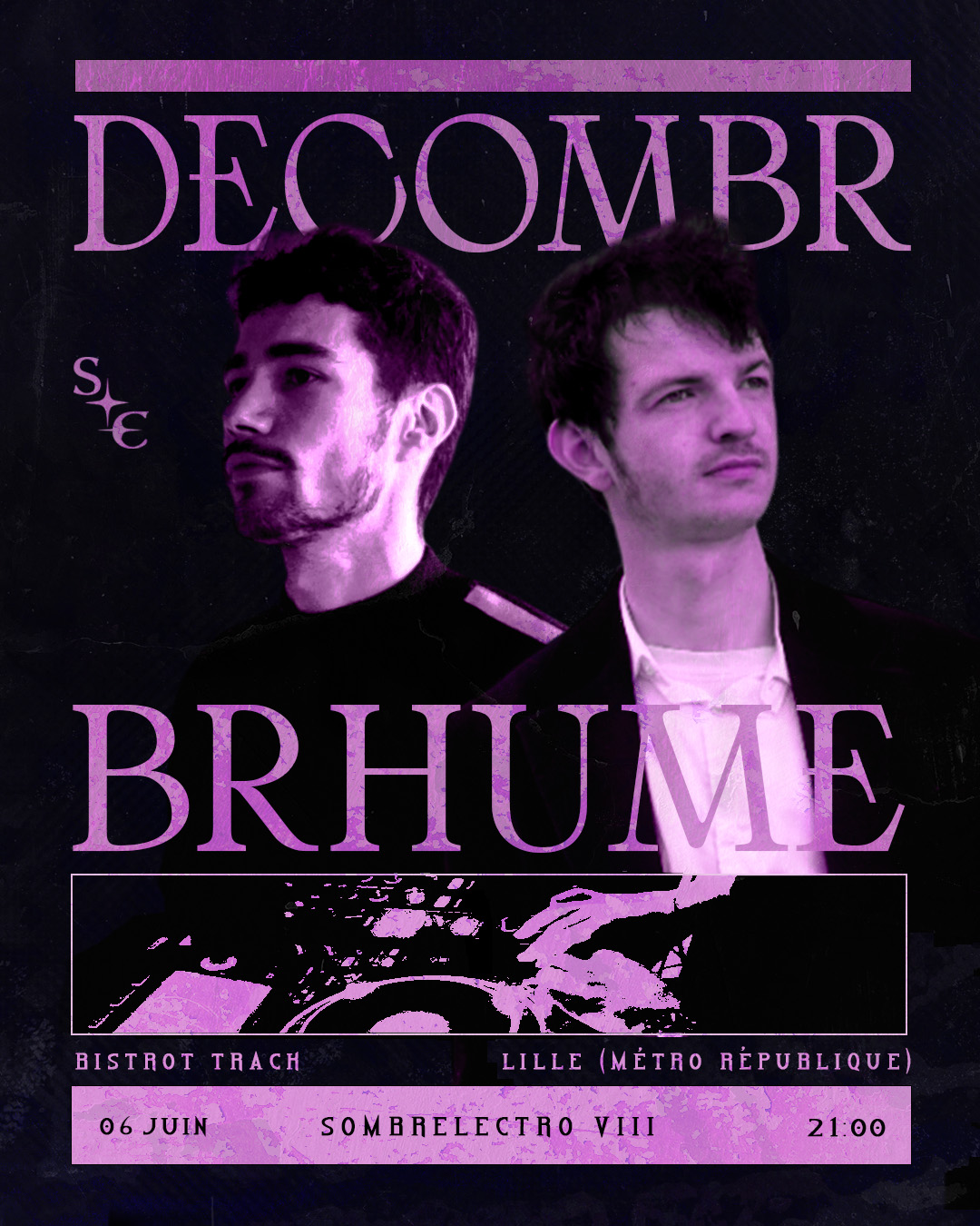 Sombrelectro VIII : Brhume + Decombr