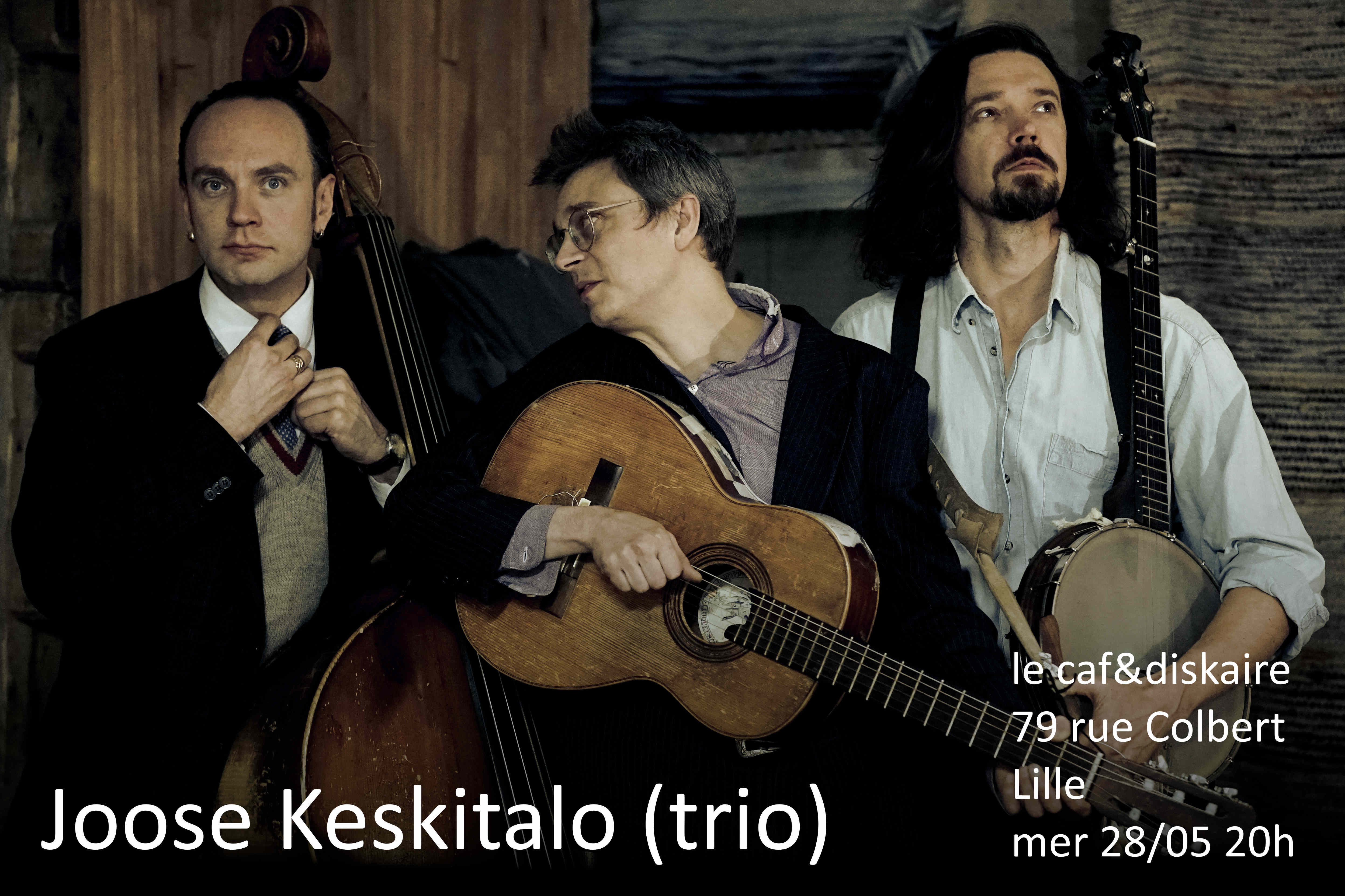 Joose Keskitalo (en trio) au Caf&Diskaire