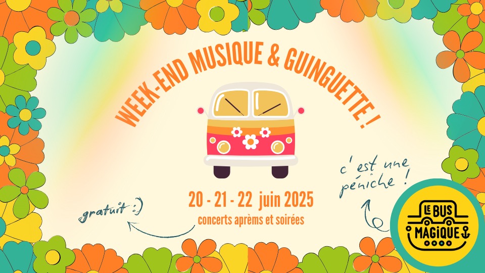 La Fête de la Musique au Bus Magique – Week-end musique & guinguette !