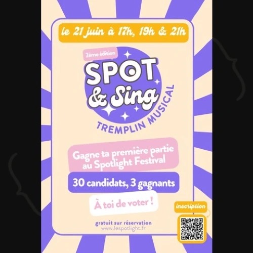 SPOT&Sing – le tremplin musical du Spotlight pour la Fête de la Musique