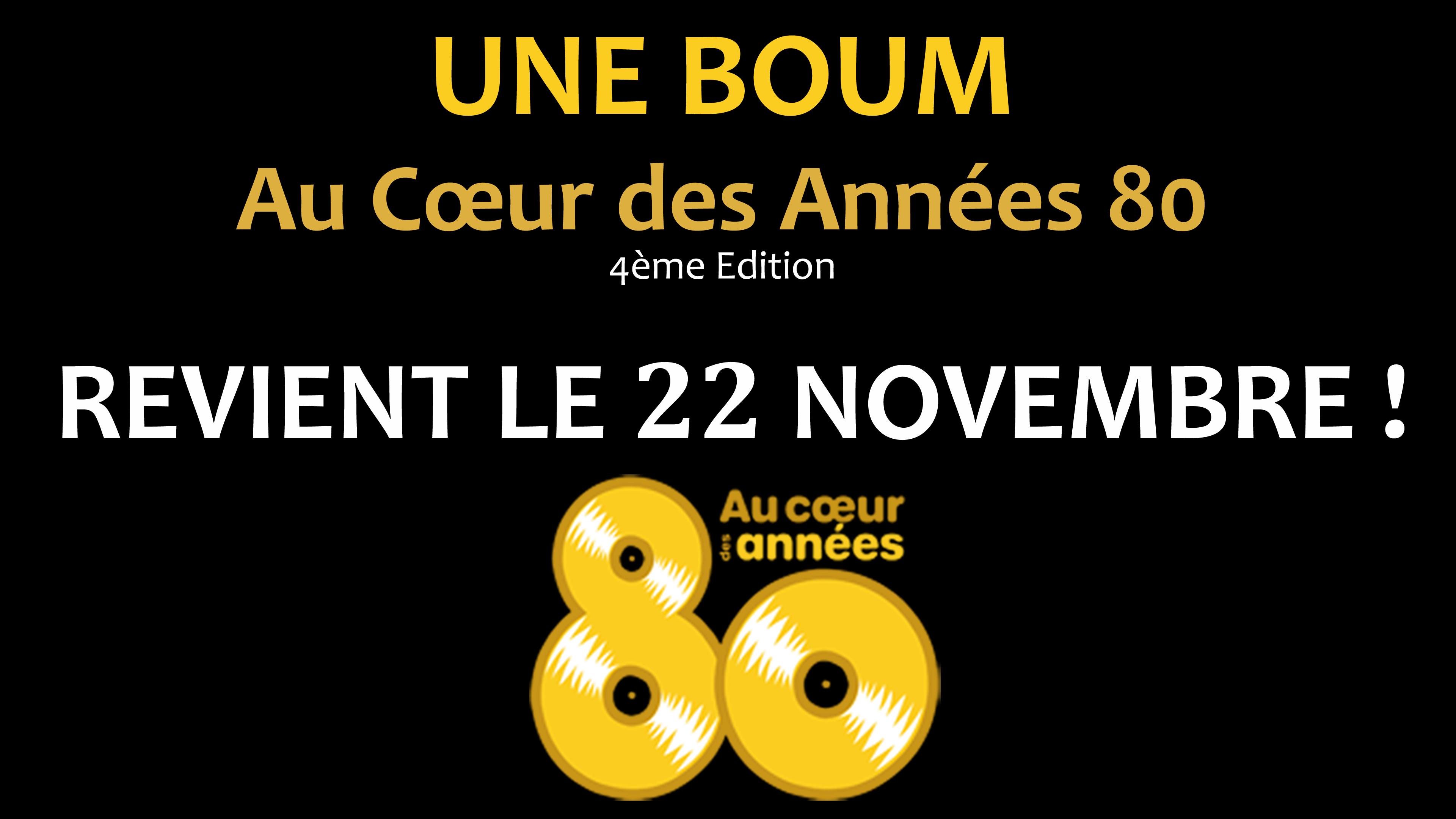 Au cœur des Années 80 : la boum – 4ème édition