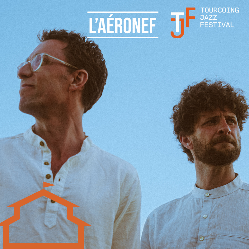 Tourcoing Jazz Festival 2025 : Bill Laurance & Michael League