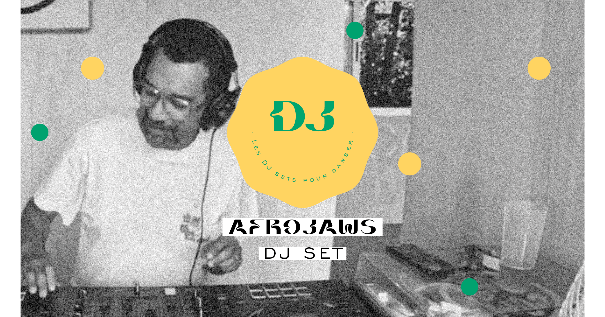 Afrojaws en Dj Set au Cours St-So
