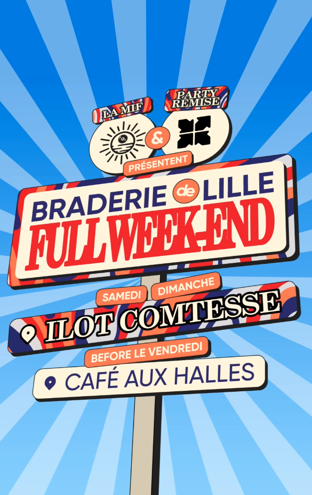 La Braderie de Lille à l’îlot Comtesse