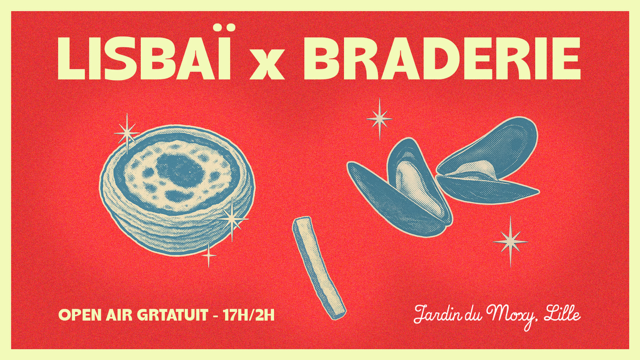 Lisbaï au Moxy pour la Braderie