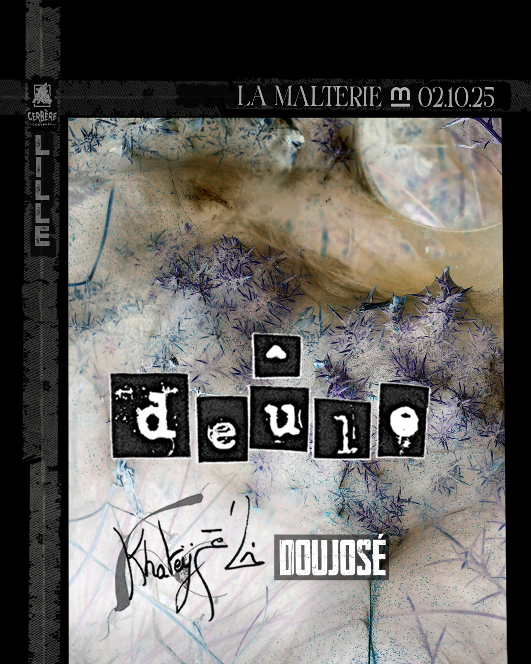 Deûle + Khateym + Doujosé en concert à La Malterie