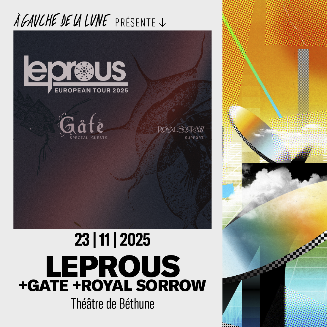Leprous + Gate + Royal Sorrow