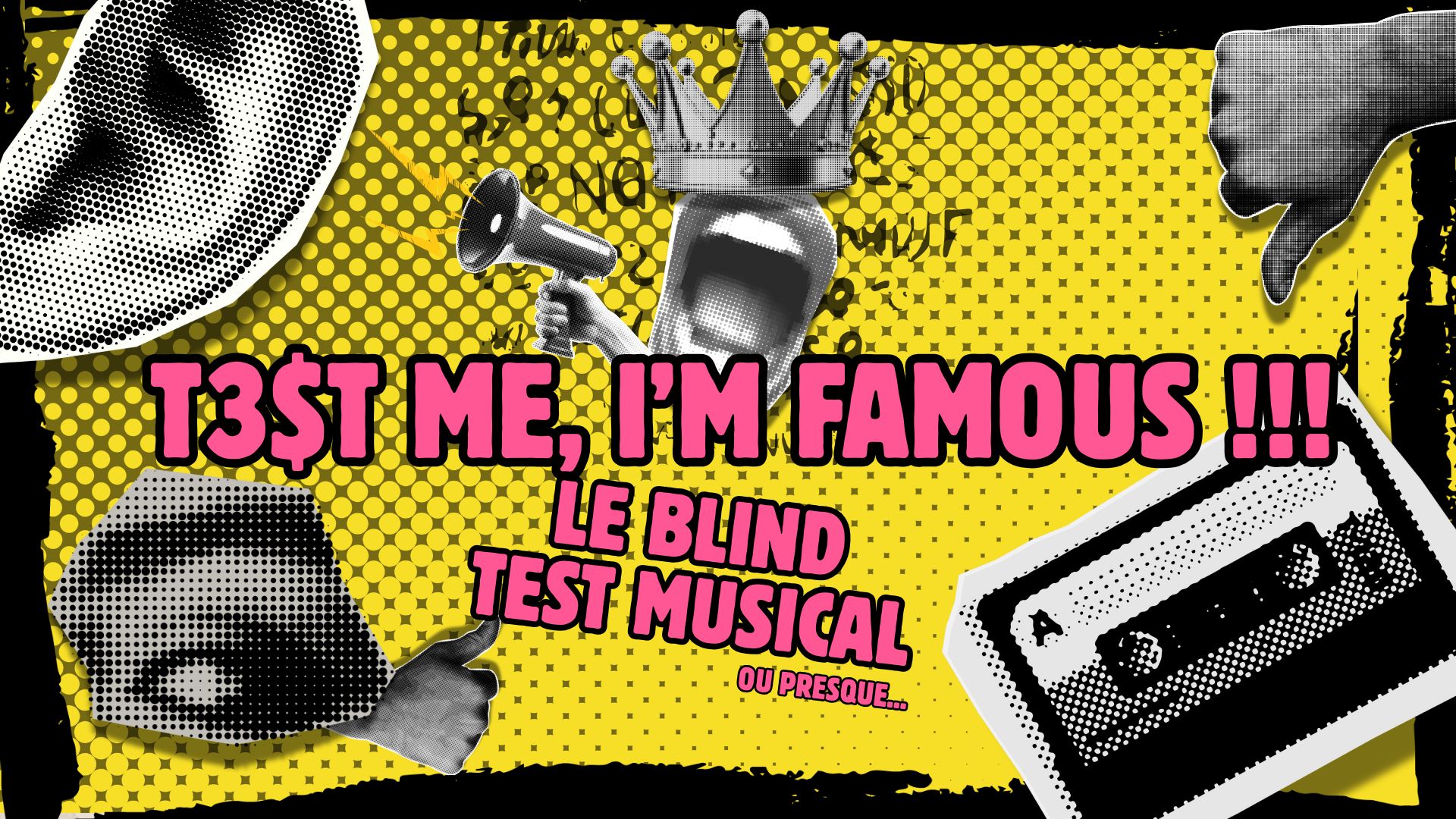 T3$t me, I’m Famous #1 : Blind Test au Caf&Diskaire