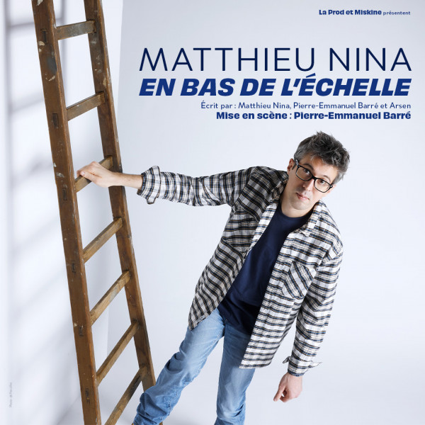 Matthieu Nina En Bas de l’échelle 