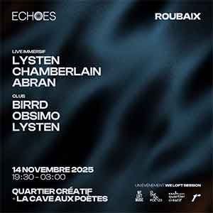 Echoes : Lysten + Birrd + Obsimo + Chamberlain + Abran