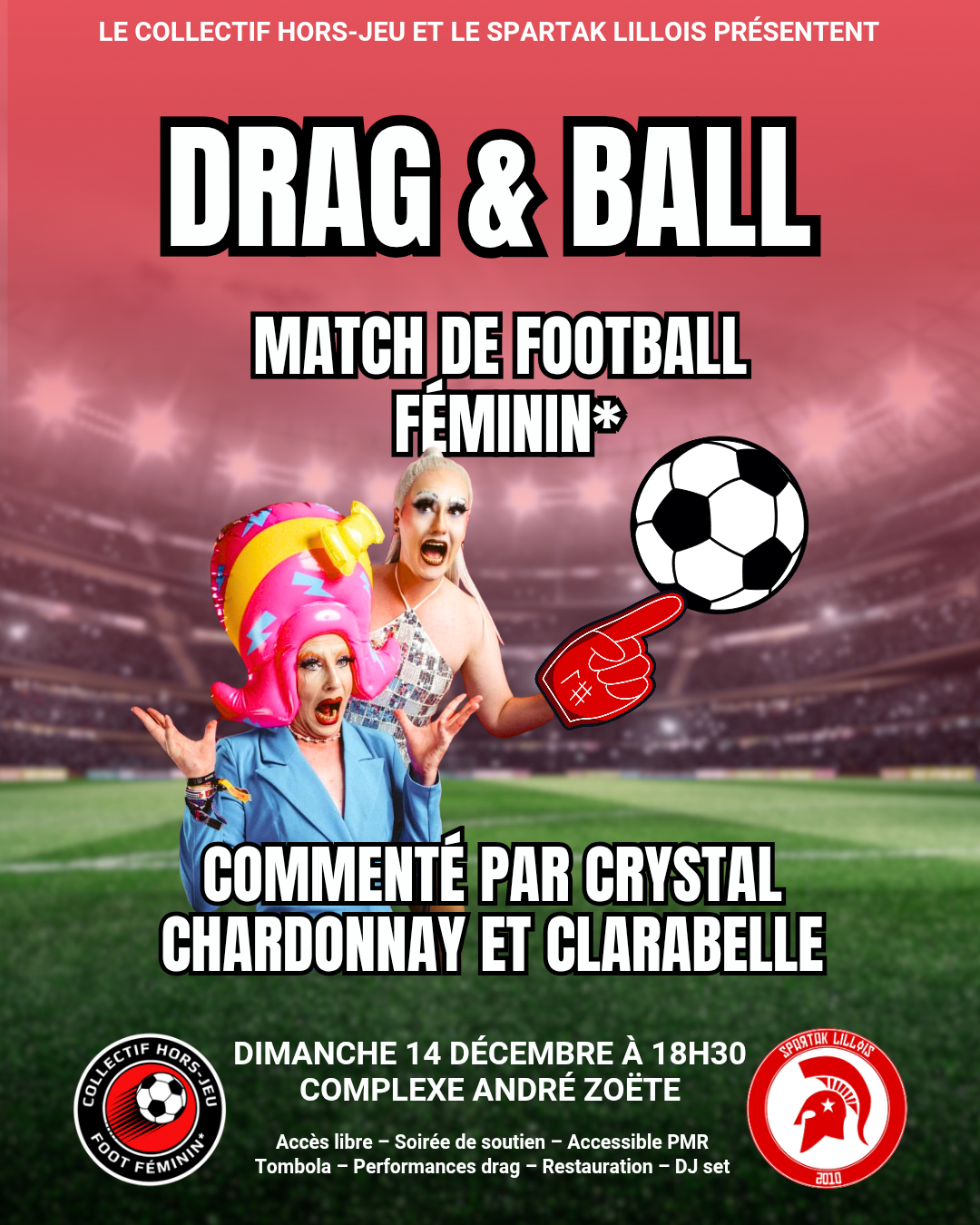Drag & Ball, match de football féminin