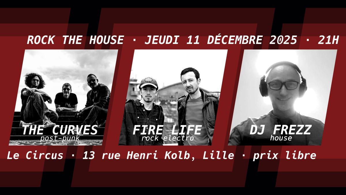 The Curves + Fire Life + DJ Frezz