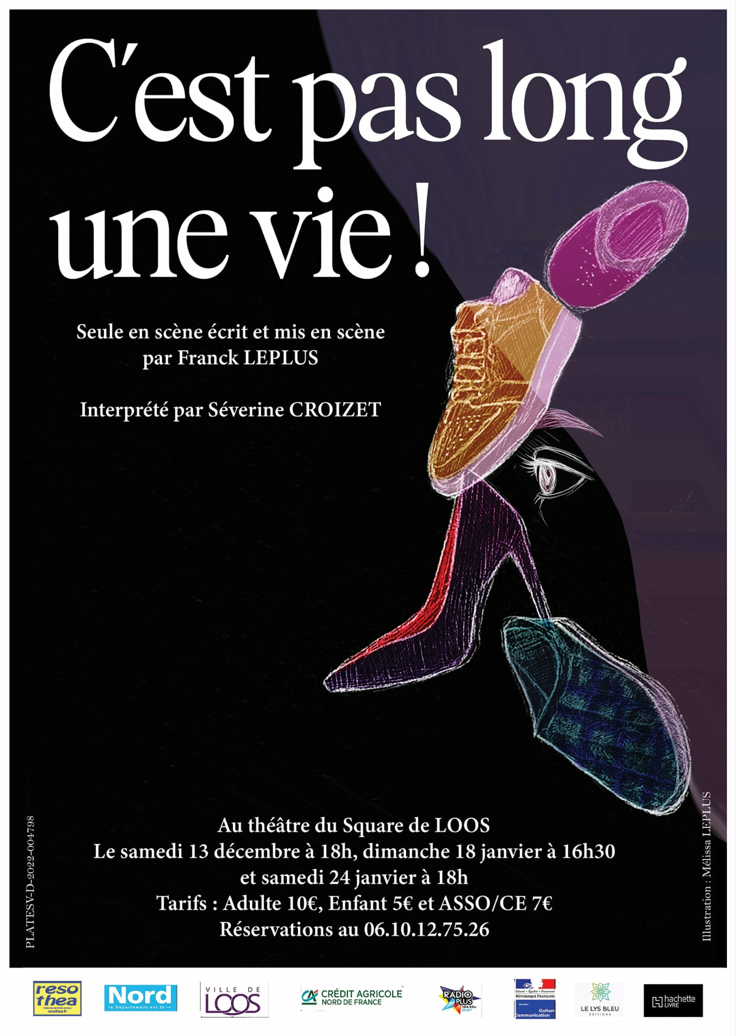 C’est pas long une vie !