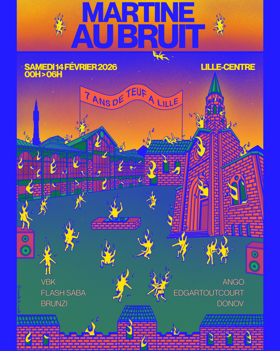 Martine Au Bruit – 7 ans de teuf à Lille !