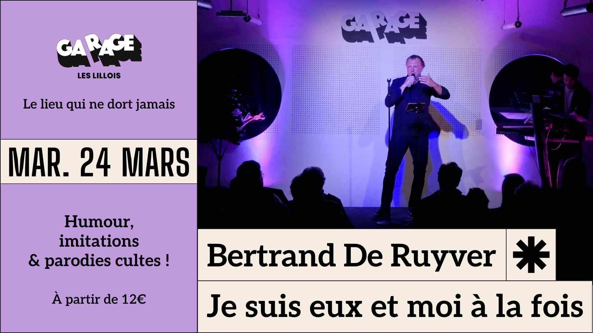 Bertrand De Ruyver – One Man show à Lille