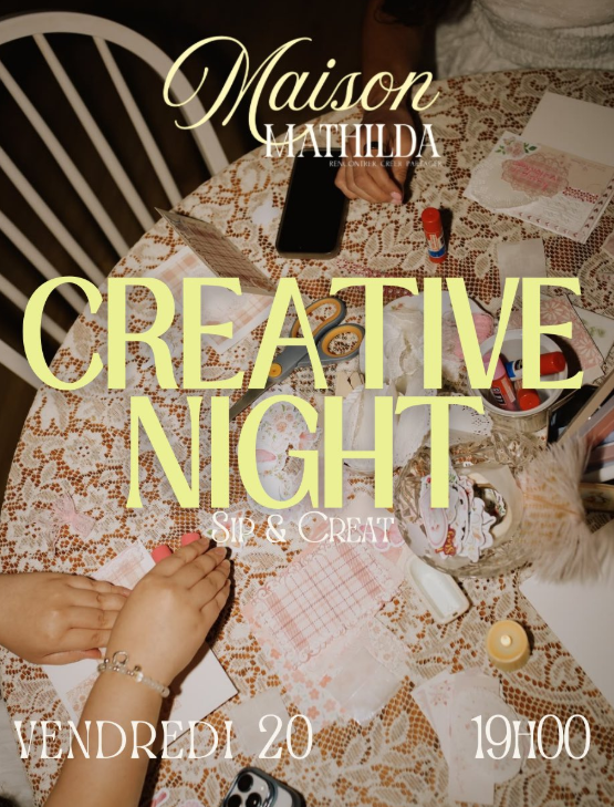 Creative Night avec Maison Mathilda au QG