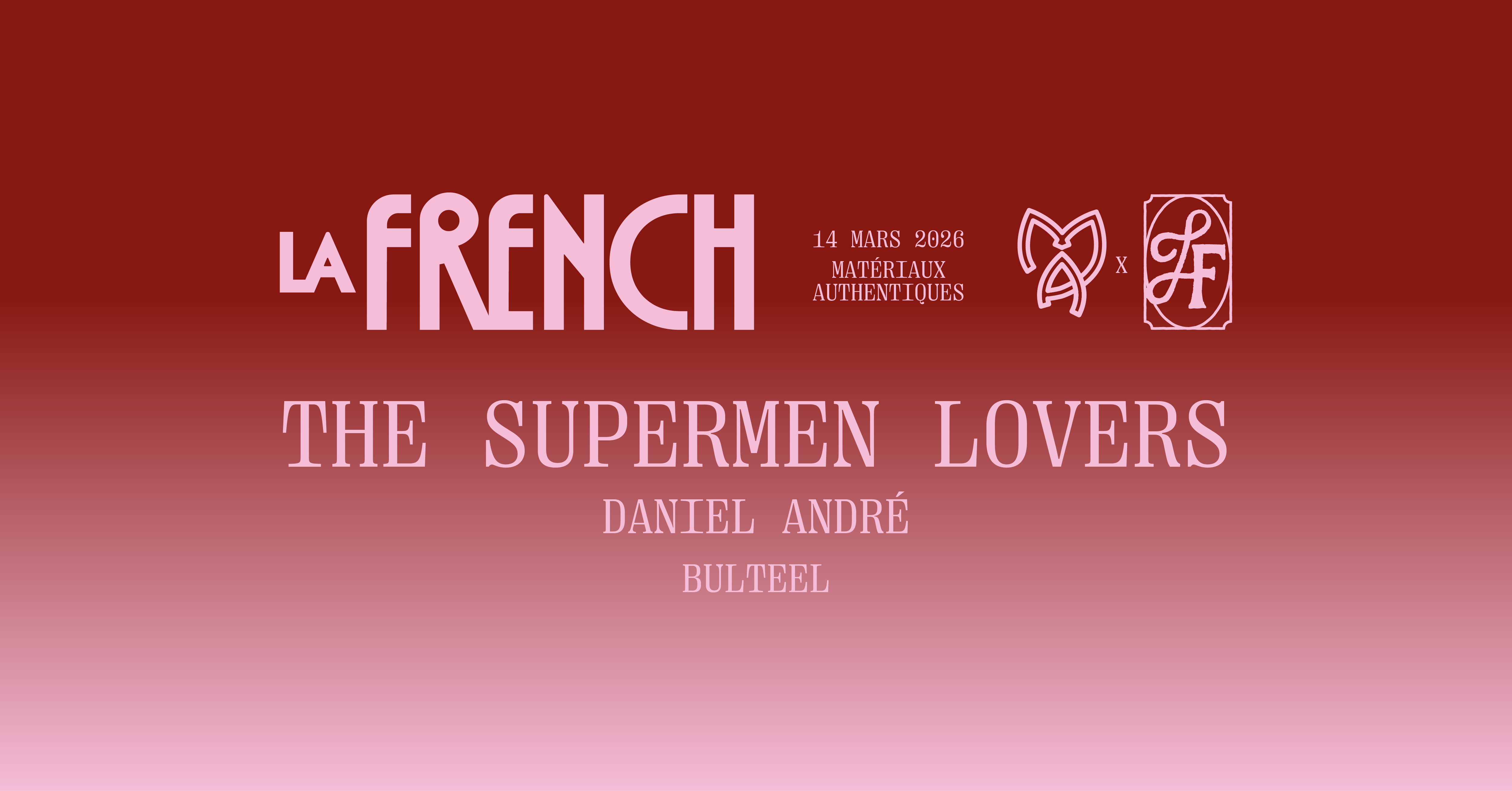 La French : The Supermen Lovers