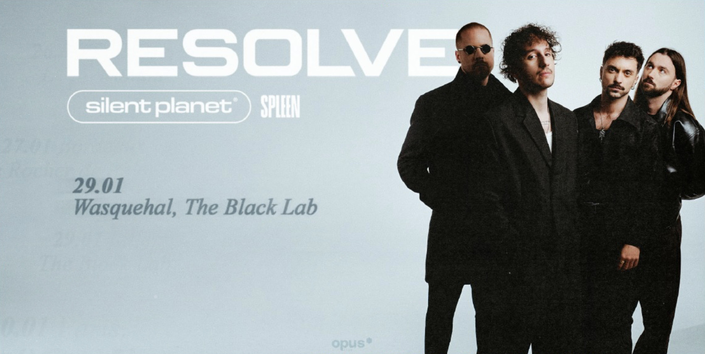 Resolve + Silent Planet + Spleen