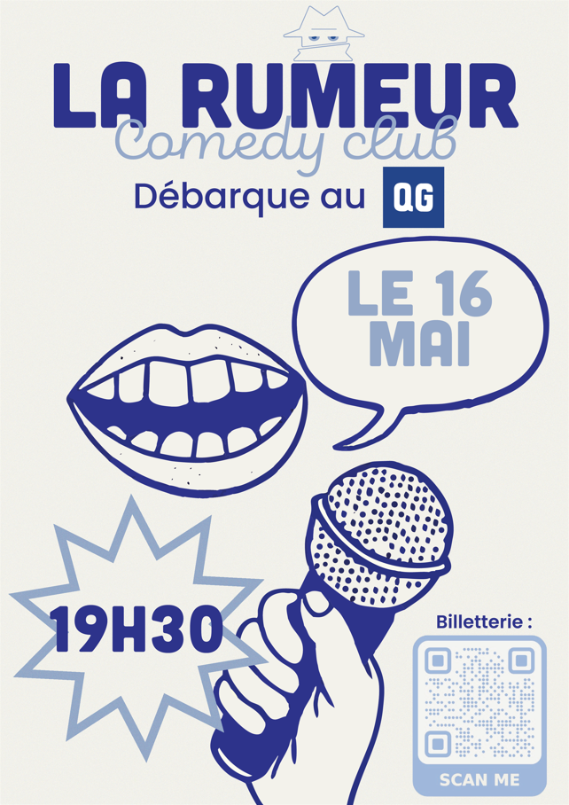 La Rumeur Comedy Club au QG