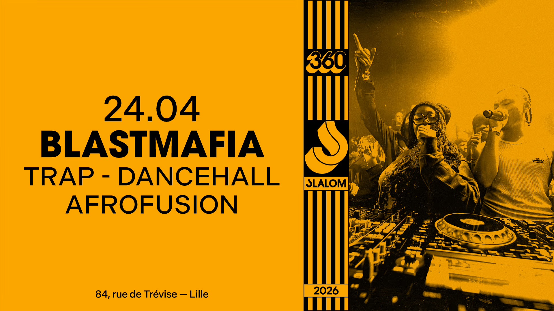 BLASTMAFIA à Slalom