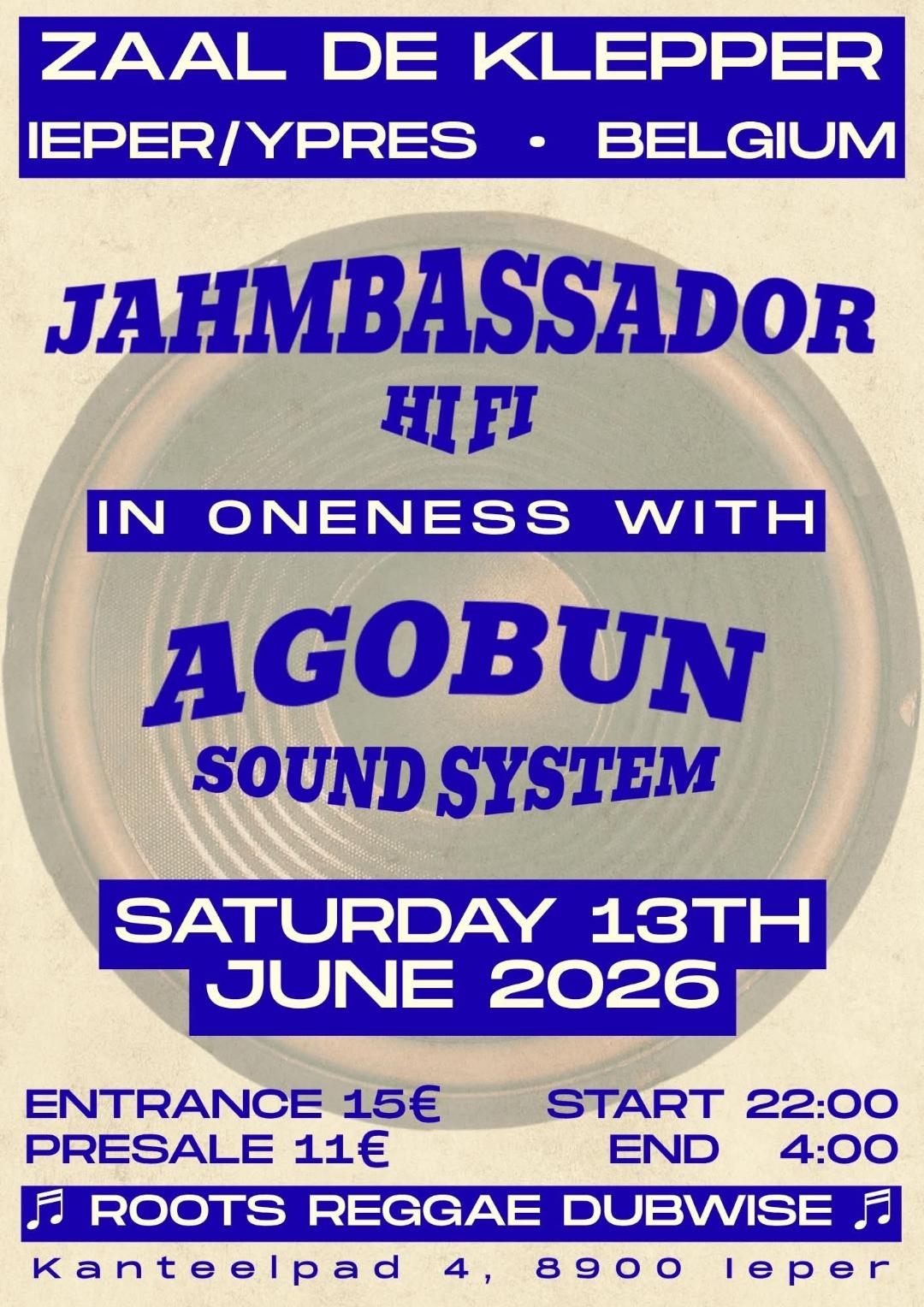 Jahmbassador Hifi + Agobun Sound System