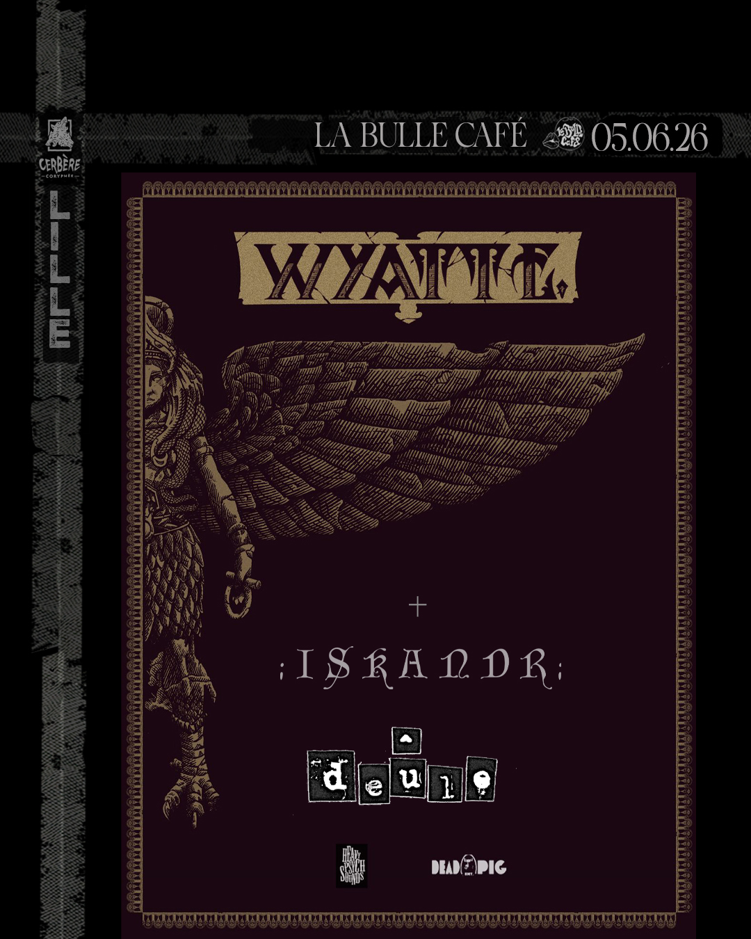 WYATT E. + ISKANDR + Deûle