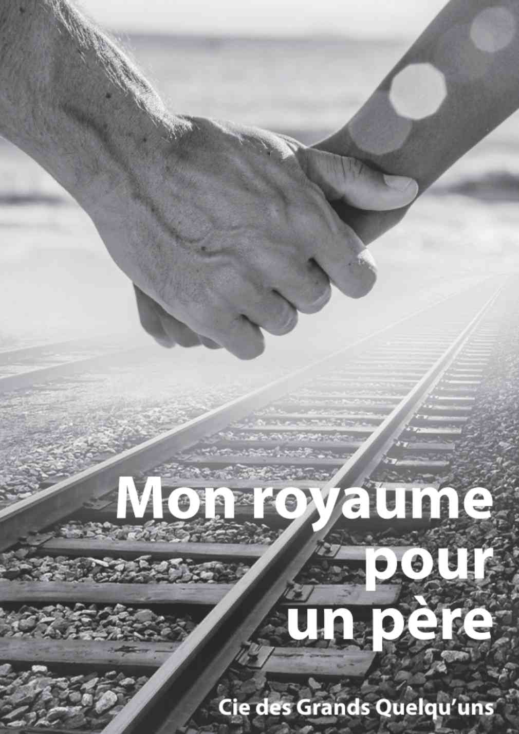 Mon Royaume Pour Un Père