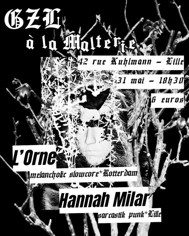 L&rsquo;Orne + Hannah Milar à La Malterie