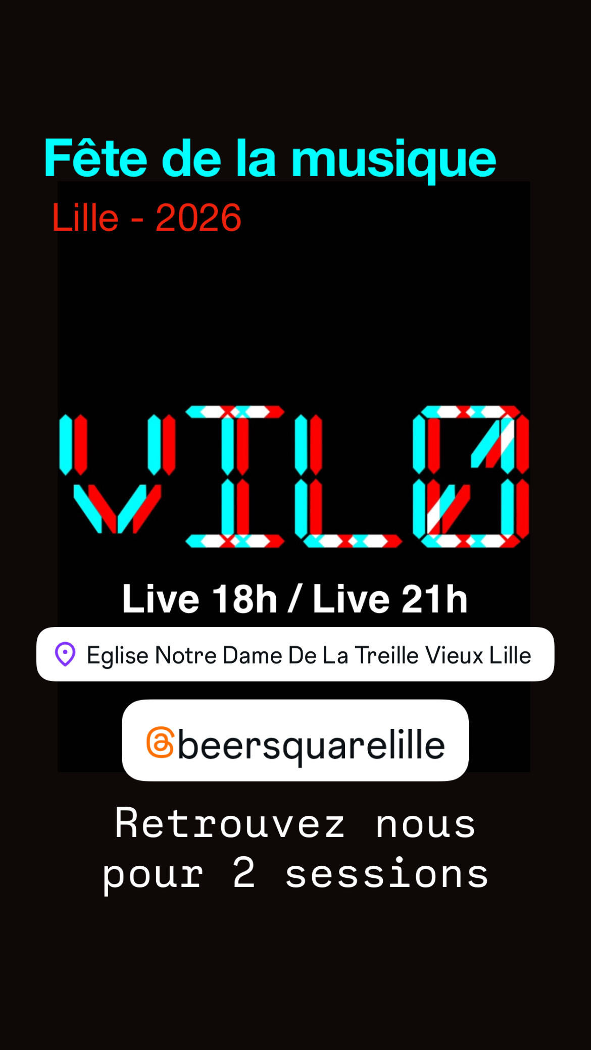 La Fête de la Musique avec VIL0 devant le Beersquare