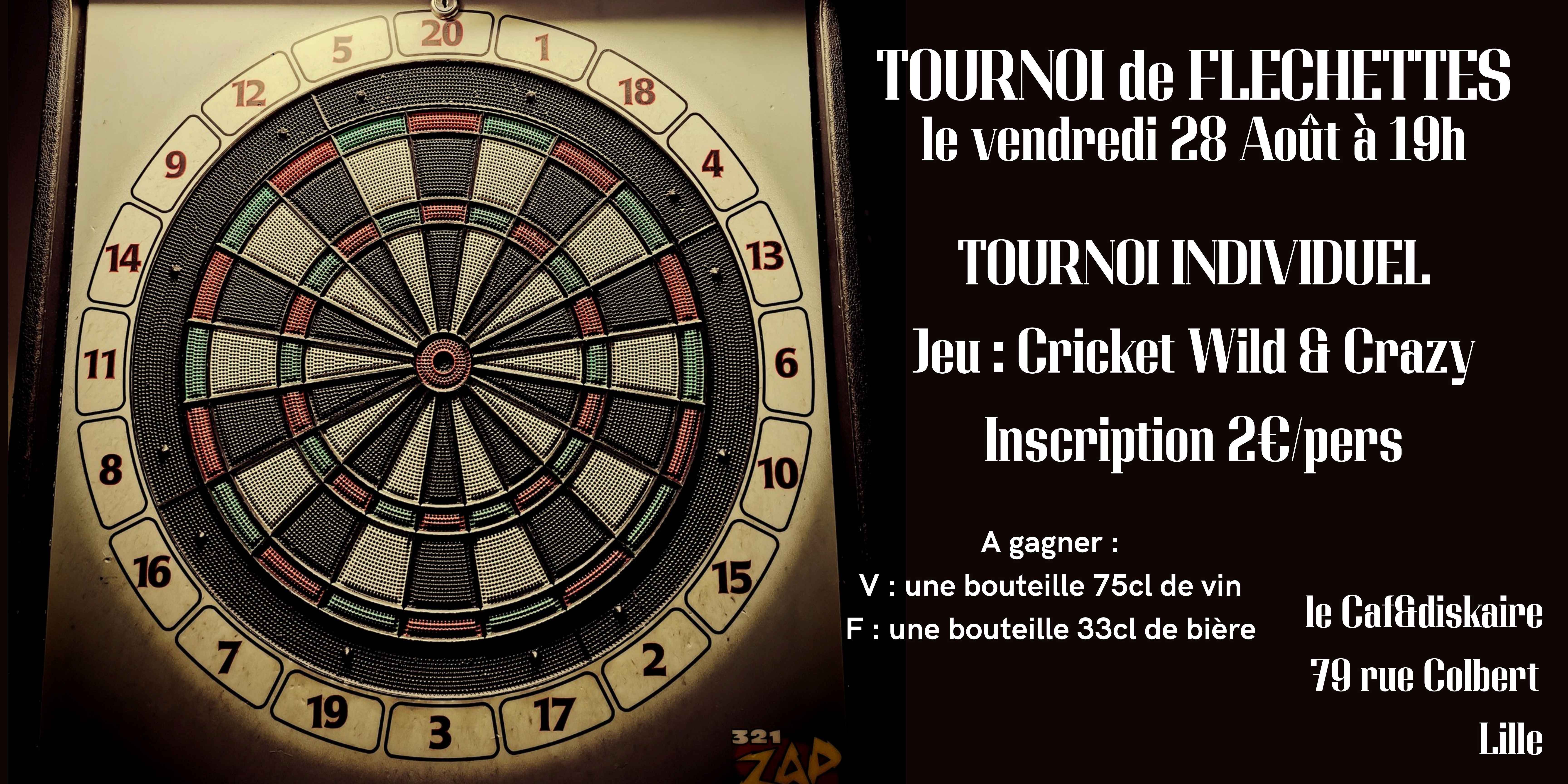 Tournoi de fléchettes wild and crazy en individuel