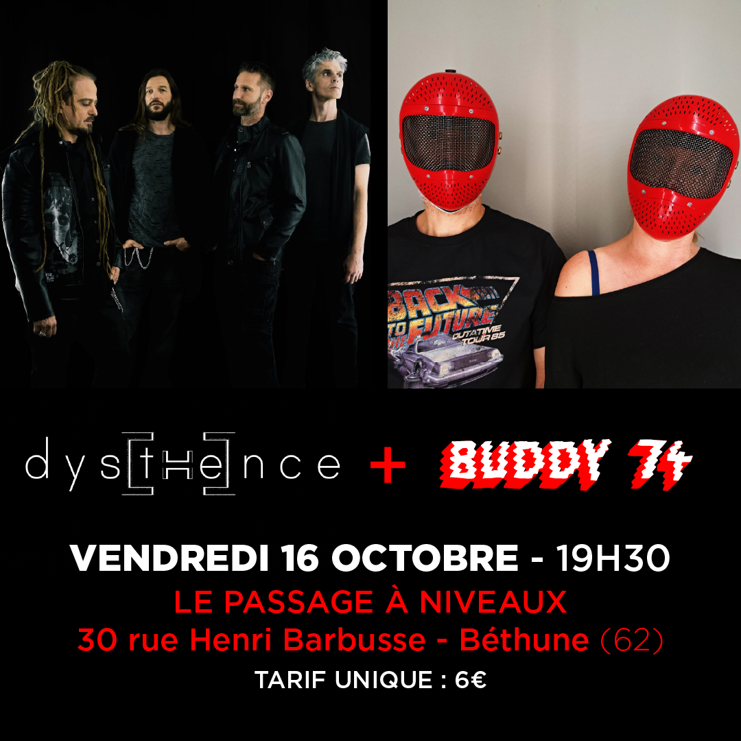Dys[the]nce + Buddy 74